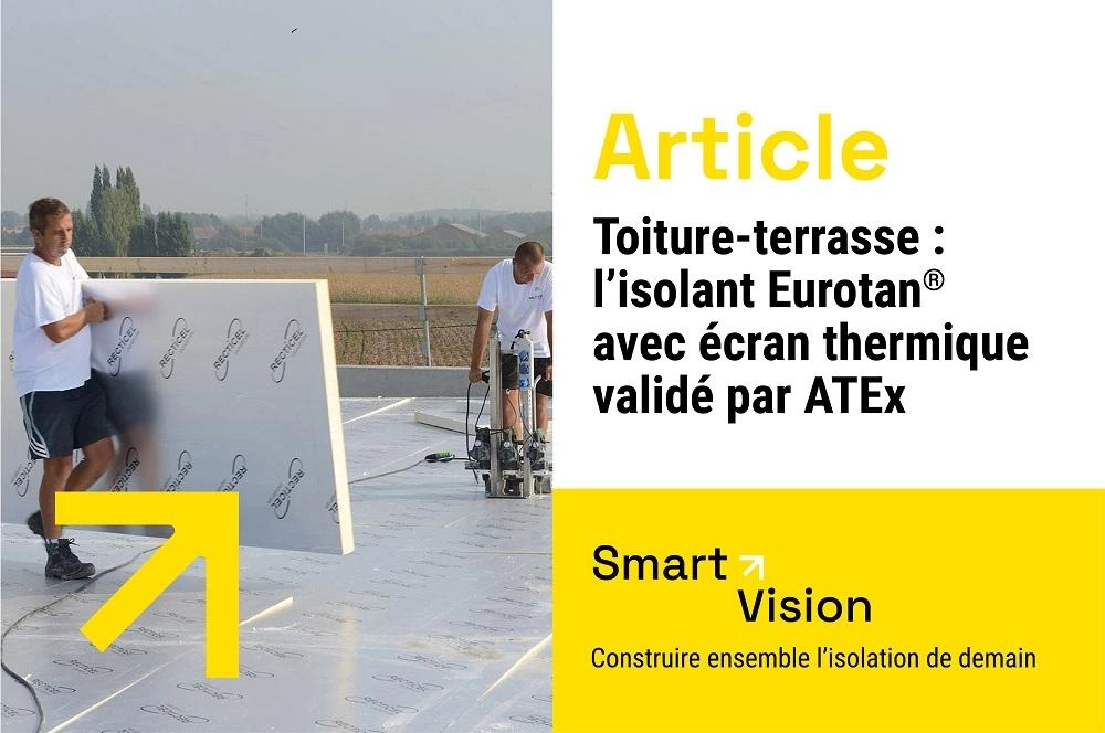 Isolant Eurotan toiture-terrasse validation ATex 